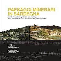 Algopix Similar Product 18 - Paesaggi minerari in Sardegna