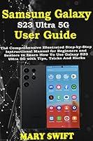 Algopix Similar Product 11 - Samsung Galaxy S23 Ultra 5G User Guide