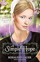 Algopix Similar Product 16 - A Simple Hope A Lancaster Crossroads