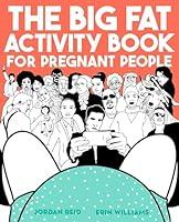 Algopix Similar Product 9 - The Big Fat Activity Book for Pregnant