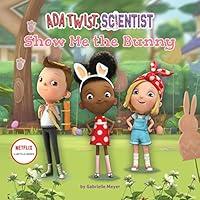 Algopix Similar Product 15 - Ada Twist, Scientist: Show Me the Bunny