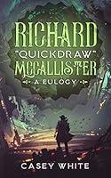 Algopix Similar Product 6 - Richard Quickdraw McCallister A