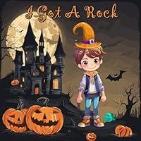 Algopix Similar Product 7 - I Got a Rock Halloween Books for Kids