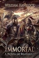 Algopix Similar Product 20 - Immortal A Novel of Belisarius The