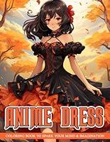 Algopix Similar Product 19 - Anime Dress Coloring Book Of Fashion