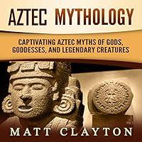 Algopix Similar Product 7 - Aztec Mythology Captivating Aztec