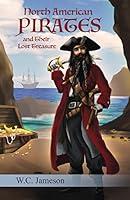 Algopix Similar Product 13 - North American Pirates and Their Lost
