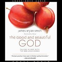 Algopix Similar Product 8 - The Good and Beautiful God Falling in