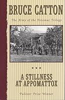 Algopix Similar Product 6 - A Stillness at Appomattox The Army of