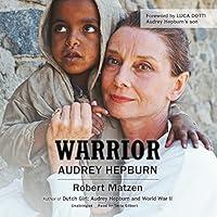 Algopix Similar Product 15 - Warrior: Audrey Hepburn