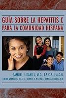 Algopix Similar Product 17 - Guia Sobre La Hepatitis C Para la