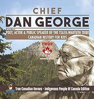 Algopix Similar Product 6 - Chief Dan George  Poet Actor  Public