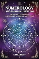 Algopix Similar Product 11 - Numerology and Spiritual Healing The