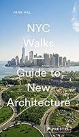 Algopix Similar Product 8 - NYC Walks: Guide to New Architecture