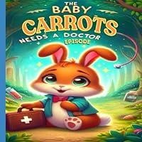 Algopix Similar Product 16 - The Baby Carrots Needs A Doctor