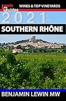 Algopix Similar Product 8 - Southern Rhone Guides to Wines and Top