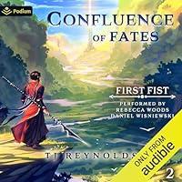 Algopix Similar Product 7 - Confluence of Fates: First Fist, Book 2