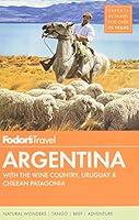 Algopix Similar Product 9 - Fodors Argentina with the Wine