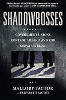 Algopix Similar Product 13 - Shadowbosses Government Unions Control