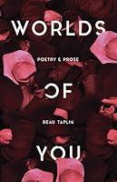 Algopix Similar Product 20 - Worlds of You: Poetry & Prose