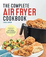 Algopix Similar Product 18 - The Complete Air Fryer Cookbook