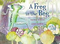 Algopix Similar Product 13 - A Frog in the Bog (Classic Board Books)