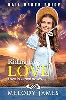 Algopix Similar Product 10 - Riding into Love: Love in Grace Valley