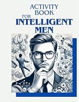 Algopix Similar Product 9 - Activity Book For Intelligent Men