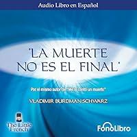 Algopix Similar Product 2 - La Muerte no es el Final Death Is Not