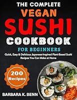 Algopix Similar Product 16 - The Complete Vegan Sushi Cookbook for