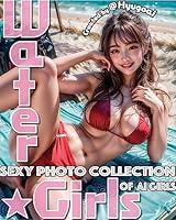 Algopix Similar Product 9 - Water  Girls Sexy photo collection of