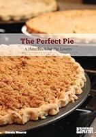 Algopix Similar Product 15 - The Perfect Pie A Handbook for Pie