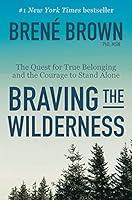 Algopix Similar Product 20 - Braving the Wilderness The Quest for
