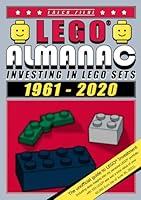 Algopix Similar Product 19 - LEGO® Almanac: Investing in LEGO® Sets