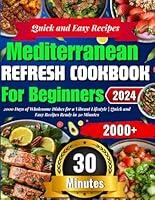 Algopix Similar Product 5 - Mediterranean Refresh Cookbook for