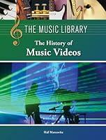 Algopix Similar Product 3 - The History of Music Videos The Music
