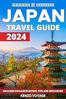 Algopix Similar Product 4 - Japan Travel Guide 2024 Comprehensive