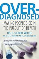 Algopix Similar Product 12 - Overdiagnosed Making People Sick in