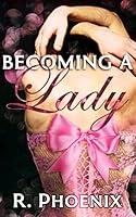 Algopix Similar Product 11 - Becoming a Lady