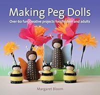 Algopix Similar Product 6 - Making Peg Dolls Over 60 fun creative