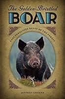 Algopix Similar Product 15 - The GoldenBristled Boar Last