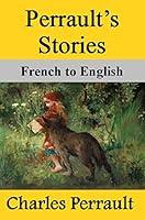 Algopix Similar Product 15 - Perrault's Stories: French to English