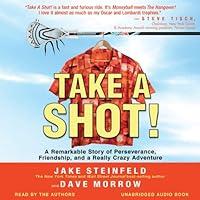 Algopix Similar Product 8 - Take a Shot A Remarkable Story of
