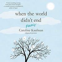 Algopix Similar Product 13 - When the World Didn't End: Poems
