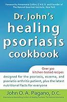 Algopix Similar Product 2 - Dr. John's Healing Psoriasis Cookbook