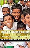 Algopix Similar Product 16 - RIGHTS OF CHILDREN IN ISLAM  THE