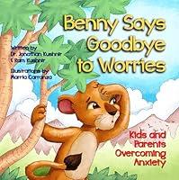 Algopix Similar Product 19 - Benny Says Goodbye to Worries Kids and