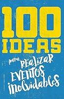 Algopix Similar Product 1 - 100 ideas para organizar eventos