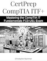 Algopix Similar Product 4 - CertPrep CompTIA ITF Mastering the