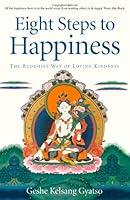 Algopix Similar Product 7 - Eight Steps to Happiness The Buddhist